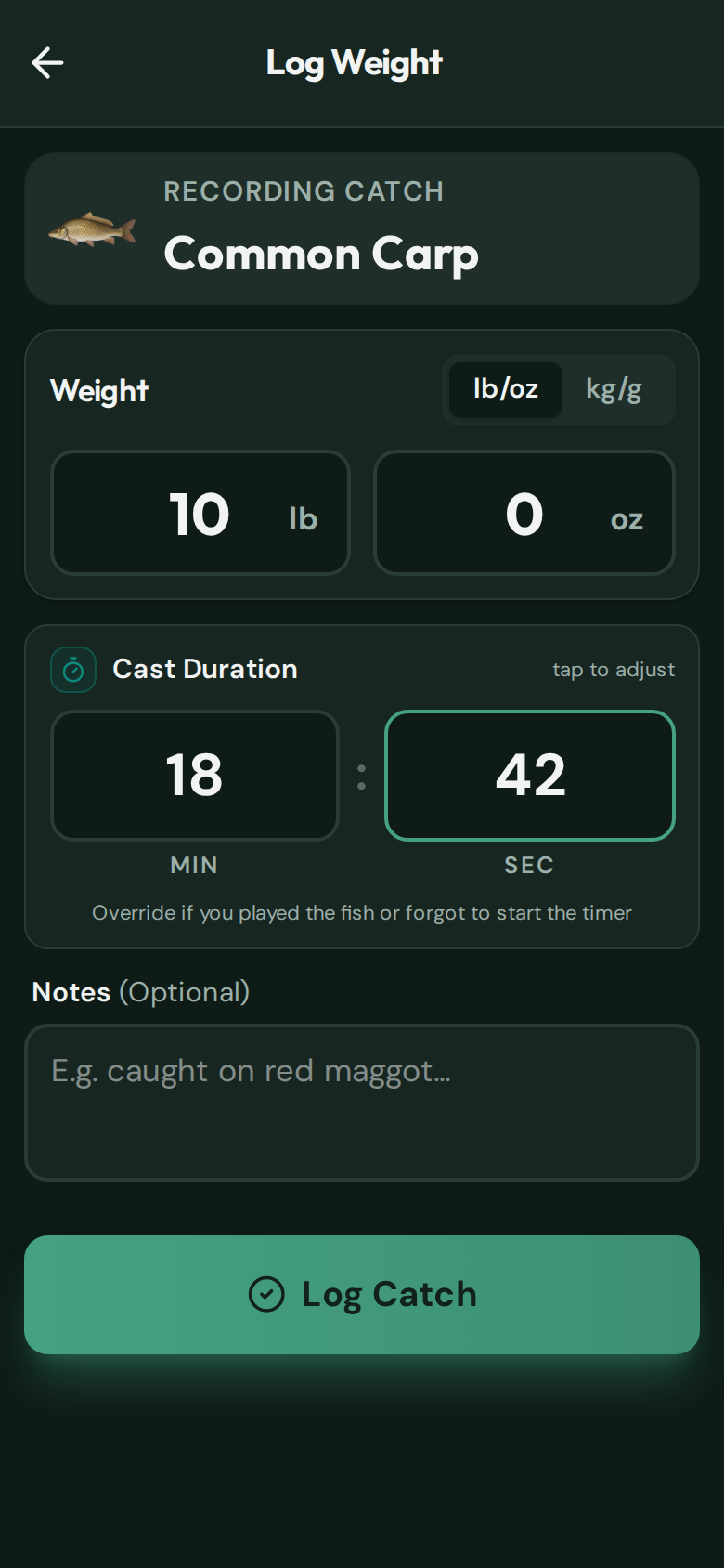 CatchMate Specimen Log Weight screen with illustrative weight and minutes-and-seconds Cast Duration values entered.